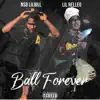NSB.LILBILL - Ball Forever